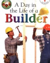 DK Readers: A Day in a Life of a Builder (Level 1: Beginning to Read) (Jobs People Do series)