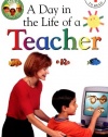 DK Readers: Jobs People Do -- A Day in a Life of a Teacher (Level 1: Beginning to Read)