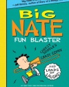 Big Nate Fun Blaster: Cheezy Doodles, Crazy Comix, and Loads of Laughs!