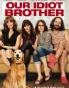 Our Idiot Brother