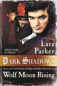 Dark Shadows: Wolf Moon Rising