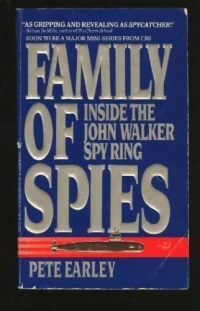 Family of Spies:   Inside the John Walker Spy Ring