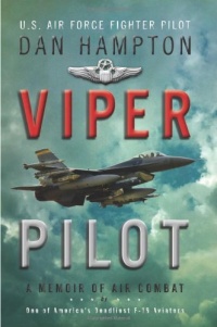 Viper Pilot: A Memoir of Air Combat