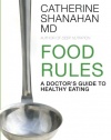 Food Rules: A Doctor's Guide to Healthy Eating