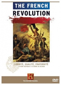 The French Revolution (History Channel)