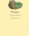 Potato: A Global History (Reaktion Books - Edible)