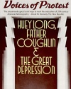 Voices of Protest: Huey Long, Father Coughlin, & the Great Depression