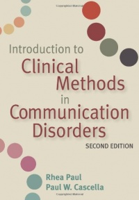 Introduction to Clinical Methods in Communication Disorders