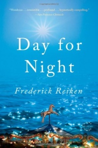 Day for Night: A Novel