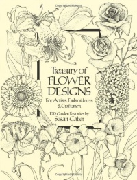 Treasury of Flower Designs for Artists, Embroiderers and Craftsmen (Dover Pictorial Archive)