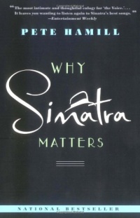 Why Sinatra Matters