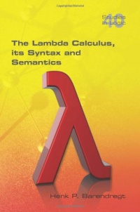 The Lambda Calculus. Its Syntax and Semantics