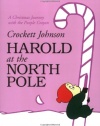 Harold at the North Pole (Harold and the Purple Crayon)