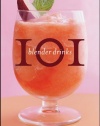 101 Blender Drinks