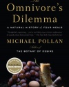 The Omnivore's Dilemma: A Natural History of Four Meals