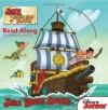 Jake and the Never Land Pirates Read-Along Storybook and CD: Jake Saves Bucky