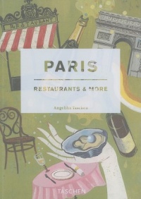 Paris, Restaurants & More