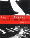 Dogs and Demons: Tales from the Dark Side of Japan