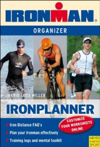 Ironplanner: Iron-Distance Organizer for Triathletes (Ironman) (Ironman Edition)