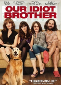 Our Idiot Brother