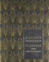 Flappers and Philosophers: The Collected Short Stories of F. Scott Fitzgerald.