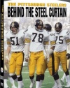 NFL: Pittsburgh Steelers - Behind the Steel Curtain