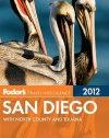 Fodor's San Diego: with North County and Tijuana (Full-color Travel Guide)