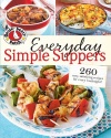 Gooseberry Patch Everyday Simple Suppers: 260 easy, satisfying recipes for every weeknight!