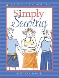 Simply Sewing (Kids Can Do It)