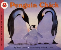 Penguin Chick (Let's-Read-and-Find-Out Science)