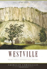 Westville: Tales from a Connecticut Hamlet