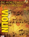 The World's Most Famous Melodies: Violin Play-Along Book/CD Pack (Instructional)