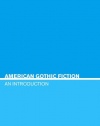 American Gothic Fiction: An Introduction (Literary Genres)