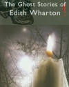 Ghost Stories of Edith Wharton (Tales of Mystery & the Supernatural)