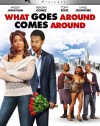 David E. Talbert's What Goes Around Comes Around