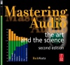 Mastering Audio: The Art and the Science