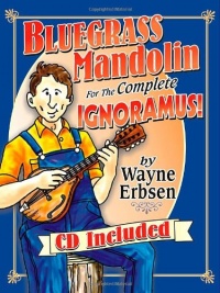 Bluegrass Mandolin for the Complete Ignoramus! (Book & CD set)