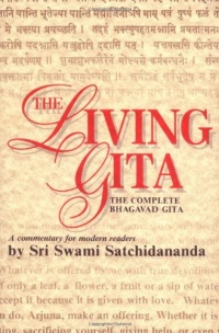 The Living Gita: The Complete Bhagavad Gita - A Commentary for Modern Readers