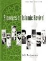 Pioneers of Islamic Revival: Second Edition