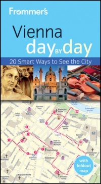 Frommer's Vienna Day By Day (Frommer's Day by Day - Pocket)