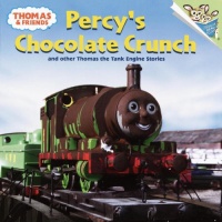 Percy's Chocolate Crunch: And Other Thomas the Tank Engine Stories (Thomas & Friends)