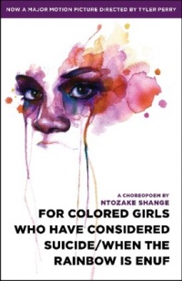 For colored girls who have considered suicide/When the rainbow is enuf