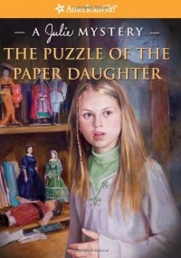 Puzzle of the Paper Daughter: A Julie Mystery (American Girl Mysteries)