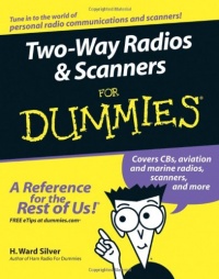 Two-Way Radios and Scanners For Dummies