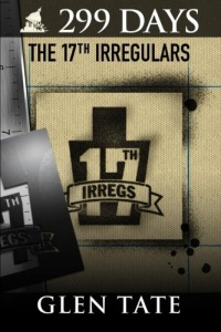 299 Days: The 17th Irregulars (Volume 6)