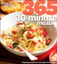 Better Homes & Gardens 365 30-Minute Meals