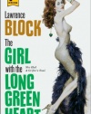 The Girl With the Long Green Heart (Hard Case Crime)