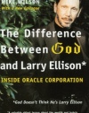 The Difference Between God and Larry Ellison: *God Doesn't Think He's Larry Ellison