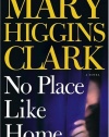 No Place Like Home:  A Novel