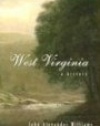 WEST VIRGINIA: A HISTORY